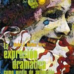 La-expresion-dramatica-como-medio-de-animacion-en-educacion-social-A